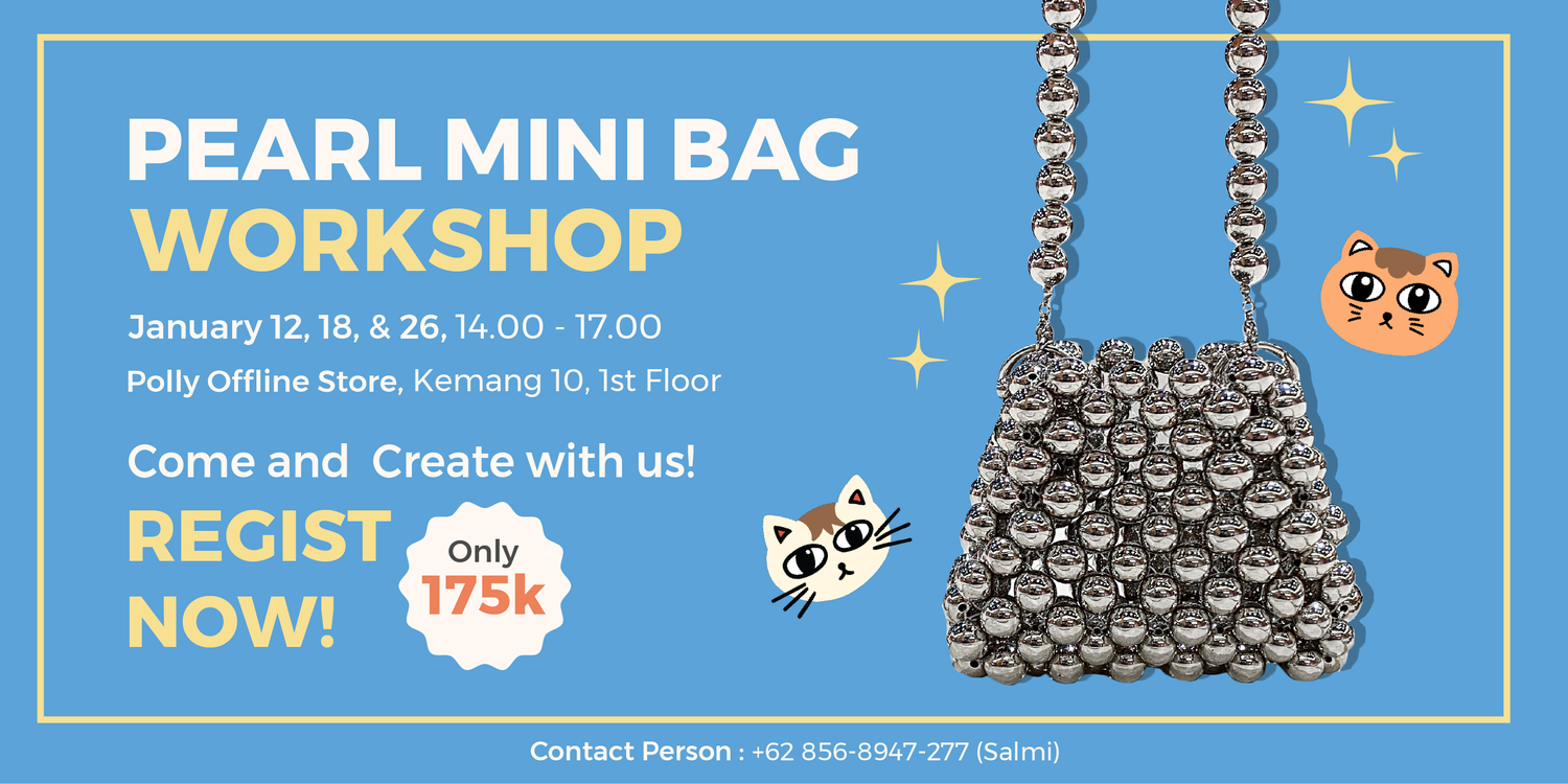 PEARL MINI BAG WORKSHOP